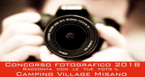 2018 PHOTOGRAPHY COMPETITION - TELLS THE CAMPING VILLAGE MISANO WITH YOUR PHOTOS